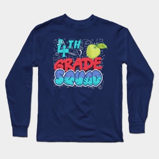 4th Fourth Grade Squad Tee Back To School Class Of 2019 Graduation Gift Student Kids Preschool Teacher Shirt First Day Of School Gift Education Shirt Long Sleeve T-Shirt